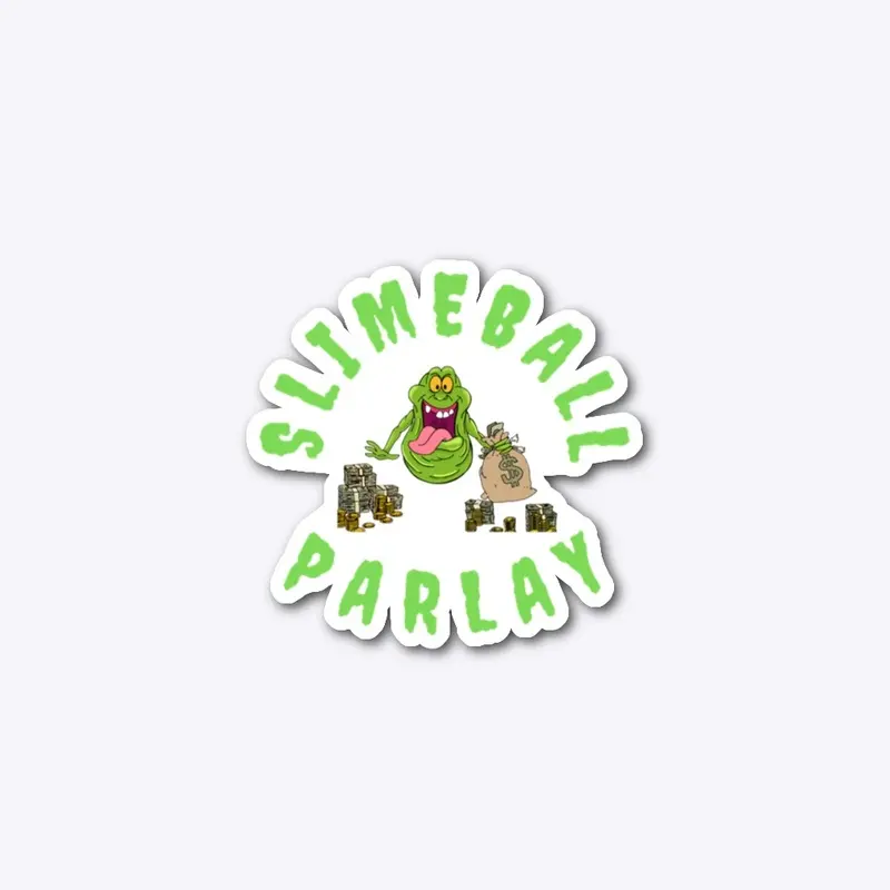 Slimeball Parlay Sticker